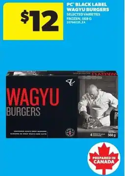 Real Canadian Superstore PC black label wagyu burgers offer