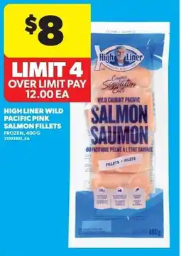 Real Canadian Superstore High liner wild pacific pink salmon fillets offer