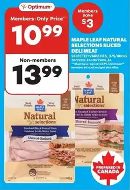 Real Canadian Superstore Maple leaf natural selections sliced deli meat offer