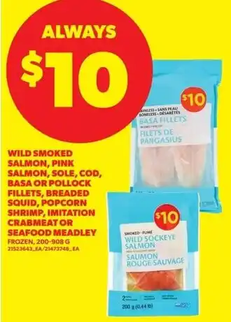 Real Canadian Superstore Wild smoked salmon and pink salmon offer