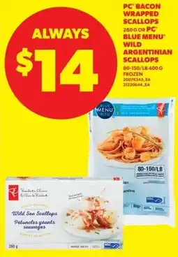 Real Canadian Superstore Pc' bacon wrapped scallops offer