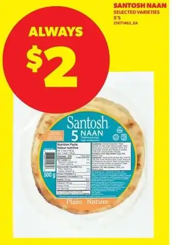 Real Canadian Superstore Santosh naan offer