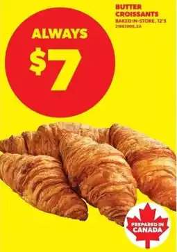 Real Canadian Superstore Butter croissants offer