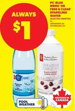 Real Canadian Superstore PC blue menu or free & clear sparkling water offer
