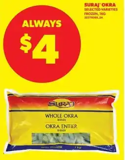Real Canadian Superstore Suraj okra offer
