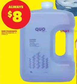 Real Canadian Superstore Quo foam bath offer