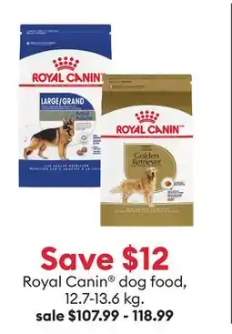 Petsmart Save $12 Royal Canin dog food, 12.7-13.6 kg offer