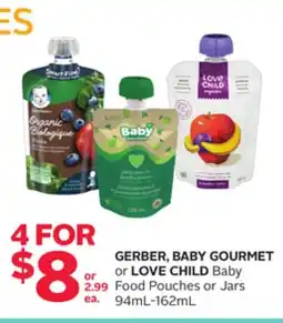 Rexall GERBER, BABY GOURMET or LOVE CHILD Baby Food Pouches or Jars 94mL-162mL offer