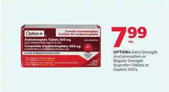 Rexall OPTION + Extra Strength Acetaminophen or Regular Strength Ibuprofen Tablets or Caplets 100' s offer