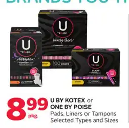 Rexall U BY KOTEX or ONE BY POISE Pads, Liners or Tampons offer