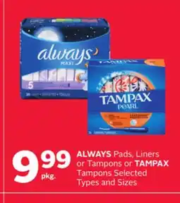 Rexall ALWAYS Pads, Liners or Tampons or TAMPAX Tampons offer
