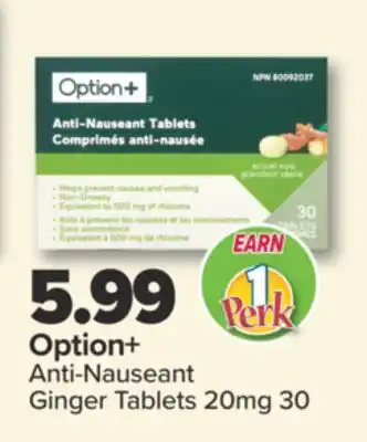PharmaChoice Option+ Nauseant Ginger Tablets offer