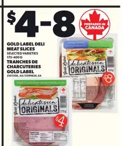 Independent City Market GOLD LABEL DELI MEAT SLICES, 175-400 G offer