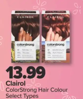 PharmaChoice Clairol ColorStrong Hair Colour offer