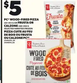 Independent City Market PC WOOD-FIRED PIZZA, 351-413 FRUSTA OR CALZONE, 240-350 G offer