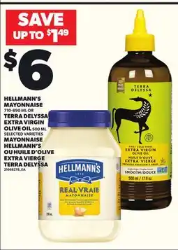 Independent City Market HELLMANN'S MAYONNAISE, 710-890 ML, TERRA DELYSSA EXTRA VIRGIN OLIVE OIL, 500 ML offer