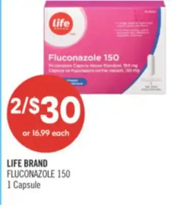 Shoppers Drug Mart LIFE BRAND FLUCONAZOLE 150 offer