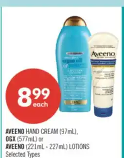 Shoppers Drug Mart AVEENO HAND CREAM (97mL), OGX (577mL) or AVEENO (221mL - 227mL) LOTIONS offer