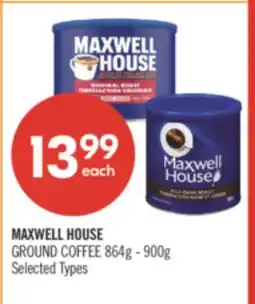 Shoppers Drug Mart MAXWELL HOUSE GROUND COFFEE 864g - 900g offer