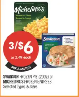 Shoppers Drug Mart SWANSON FROZEN PIE 200g or MICHELINA'S FROZEN ENTREES offer