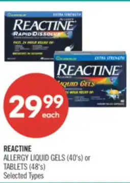 Shoppers Drug Mart REACTINE ALLERGY LIQUID GELS (40's) or TABLETS (48's) offer