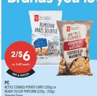 Shoppers Drug Mart PC KETTLE COOKED POTATO CHIPS (200g) or READY-TO-EAT POPCORN (220g - 250g) offer