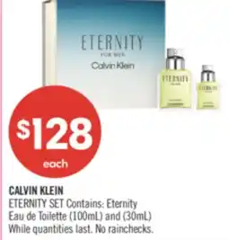 Shoppers Drug Mart CALVIN KLEIN ETERNITY SET Contains: Eternity Eau de Toilette (100mL) and (30mL) offer