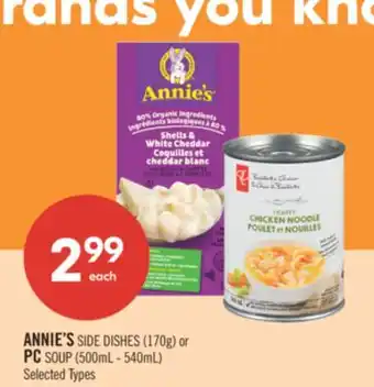 Shoppers Drug Mart ANNIE'S SIDE DISHES (170g) or PC SOUP (500mL - 540mL) offer