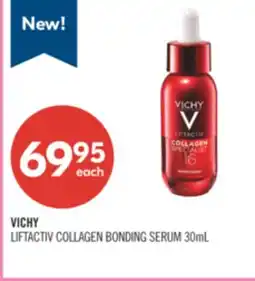 Shoppers Drug Mart VICHY LIFTACTIV COLLAGEN BONDING SERUM 30mL offer