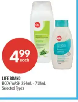 Shoppers Drug Mart LIFE BRAND BODY WASH 354mL - 710mL offer