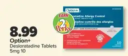 PharmaChoice Option+ Desloratadine Tablets offer