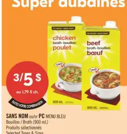 Pharmaprix NO NAME or PC BLUE MENU Broth offer
