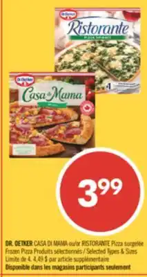 Pharmaprix DR. OETKER CASA DI MAMA OR RISTORANTE PIZZA offer