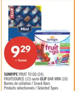 Pharmaprix SUNRYPE FRUIT TO GO (24), FRUITSOURCE (12)or CLIF BAR MINI (10) Snack Bars offer