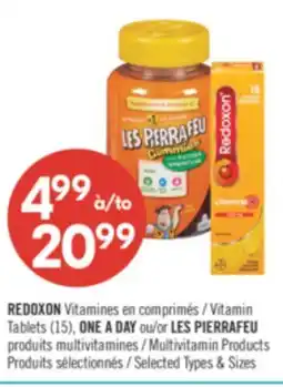 Pharmaprix REDOXON Vitamin Tablets (15's), ONE A DAY or FLINSTONES Multivitamin Products offer