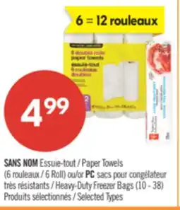 Pharmaprix NO NAME Paper Towels 6 Roll or PC Heavy-Duty Freezer Bags (10 - 38) offer