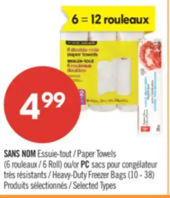 Pharmaprix NO NAME Paper Towels 6 Roll or PC Heavy-Duty Freezer Bags (10 - 38) offer