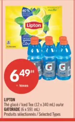 Pharmaprix LIPTON Iced Tea (12 x 340 mL) or GATORADE (6 x 591 mL) offer
