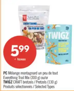 Pharmaprix PC Everything Trail Mix (300 g) or TWIGZ CRAFT Pretzels (130 g) offer