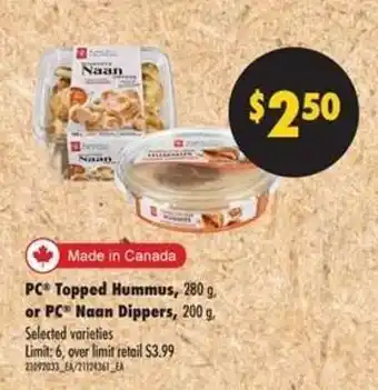 Real Canadian Superstore PC Topped Hummus or PC Naan Dippers offer