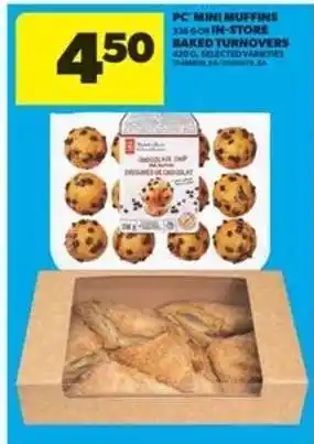 Real Canadian Superstore PC Mini Muffins / In-Store Baked Turnovers offer