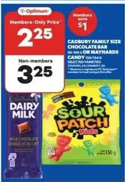 Real Canadian Superstore Cadbury Family Size Chocolate Bar or Maynards Candy offer