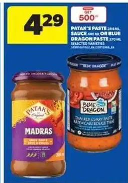 Real Canadian Superstore Patak's Paste or Blue Dragon Paste offer