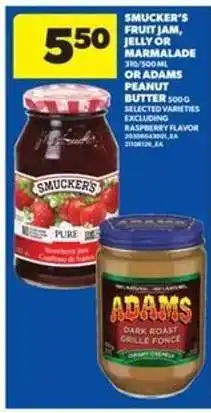 Real Canadian Superstore Smucker's Fruit Jam, Jelly or Marmalade or Adams Peanut Butter offer