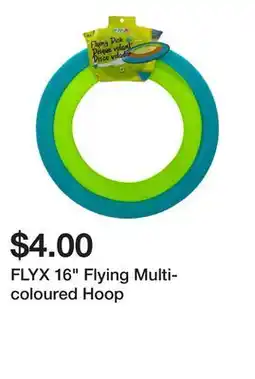 Dollarama FLYX 16 Flying Multi-coloured Hoop offer