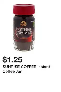 Dollarama SUNRISE COFFEE Instant Coffee Jar offer