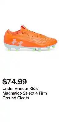Sport Chek Under Armour Kids' Magnetico Select 4 Firm Ground Cleats offer