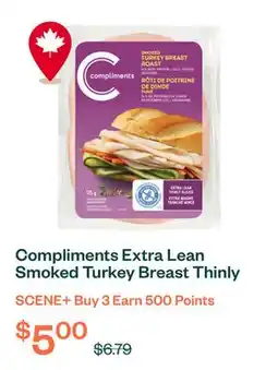 Voilà Compliments Extra Lean Smoked Turkey Breast Thinly Sliced Meat 175 g offer