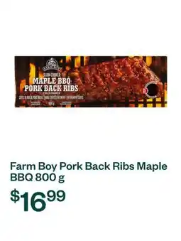 Voilà Farm Boy Pork Back Ribs Maple BBQ 800 g offer