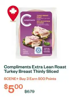 Voilà Compliments Extra Lean Roast Turkey Breast Thinly Sliced Meat 175 g offer